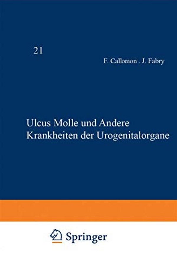 Ulcus Molle Und Andere Krankheiten Der Urogenitalorgane-..