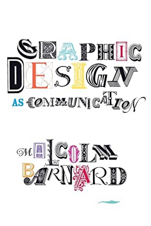 Graphic Design As Communication-..