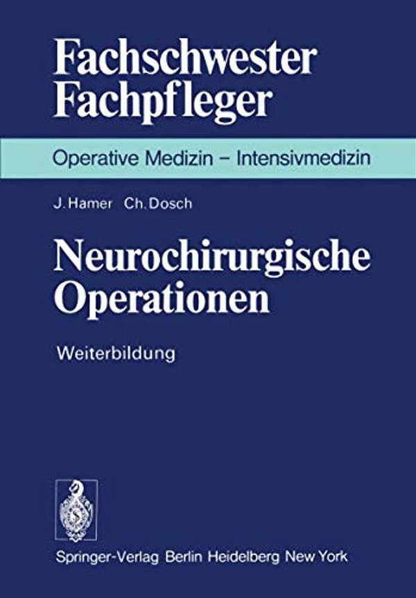 Neurochirurgische Operationen: Weiterbildung-..