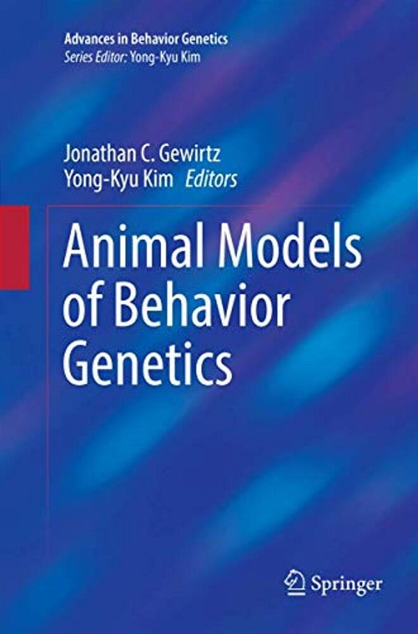 Animal Models Of Behavior Genetics-..