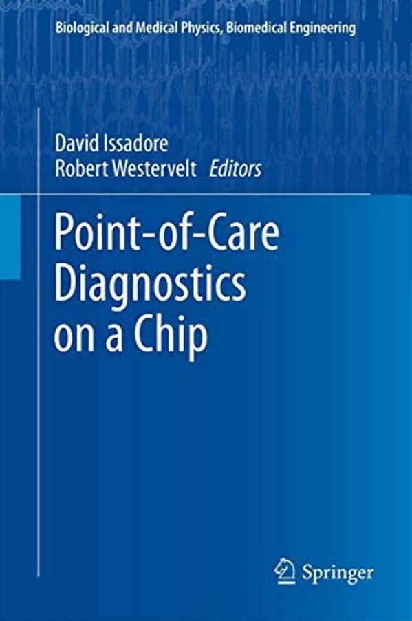 Point-Of-care Diagnostics On A Chip-..