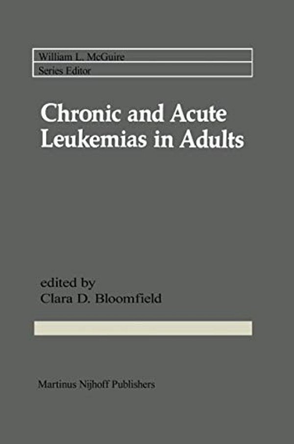 Chronic And Acute Leukemias In Adults-..