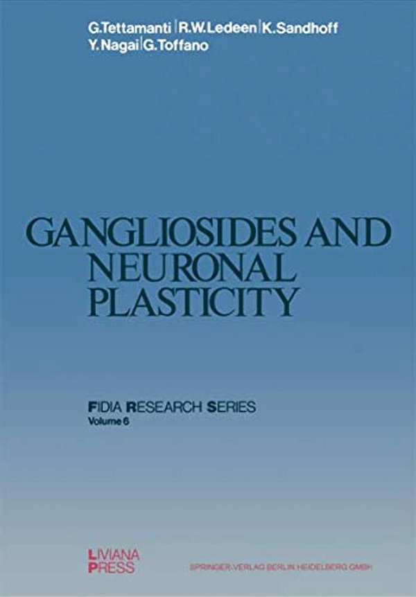 Gangliosides And Neuronal Plasticity-..
