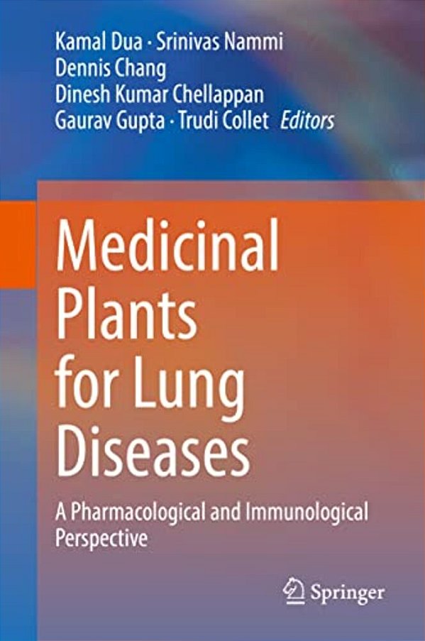 Medicinal Plants For Lung Diseases: A Pharmacological And Immunological Perspective-..