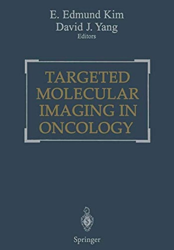 Targeted Molecular Imaging In Oncology-..