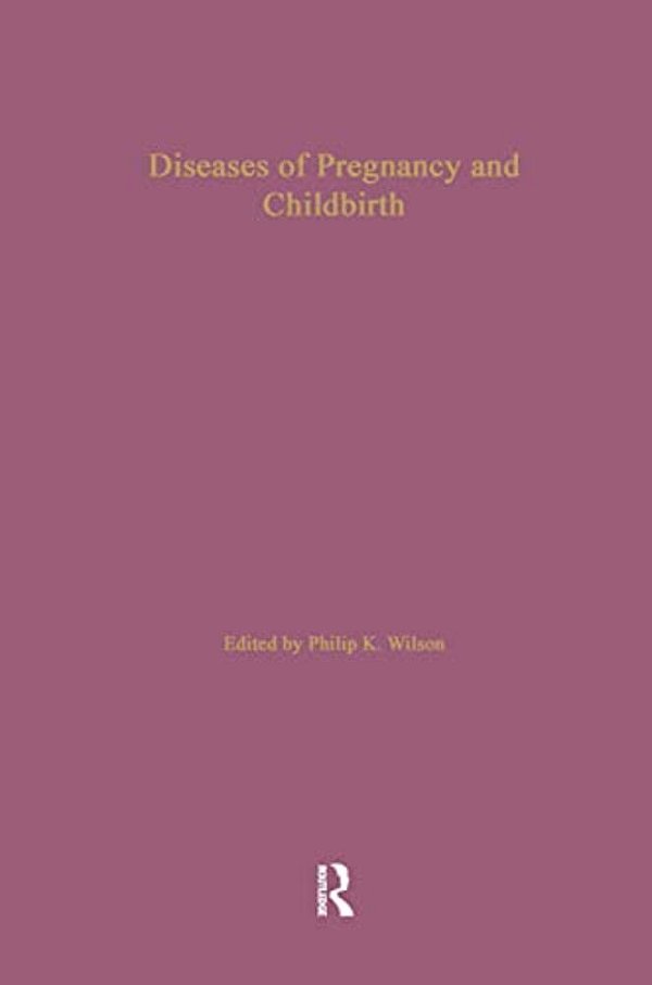 Diseases Of Pregnancy And Childbirth-..