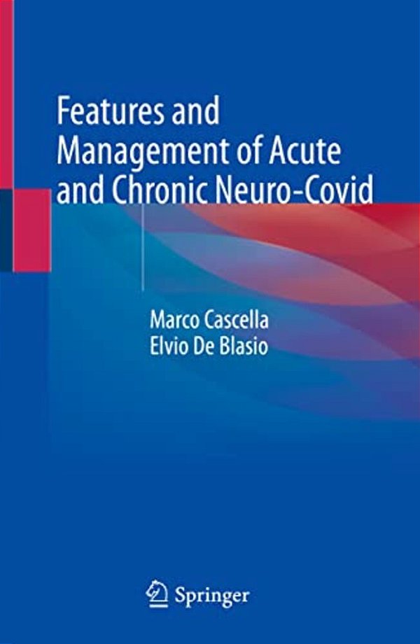 Features And Management Of Acute And Chronic Neuro-Covid-..