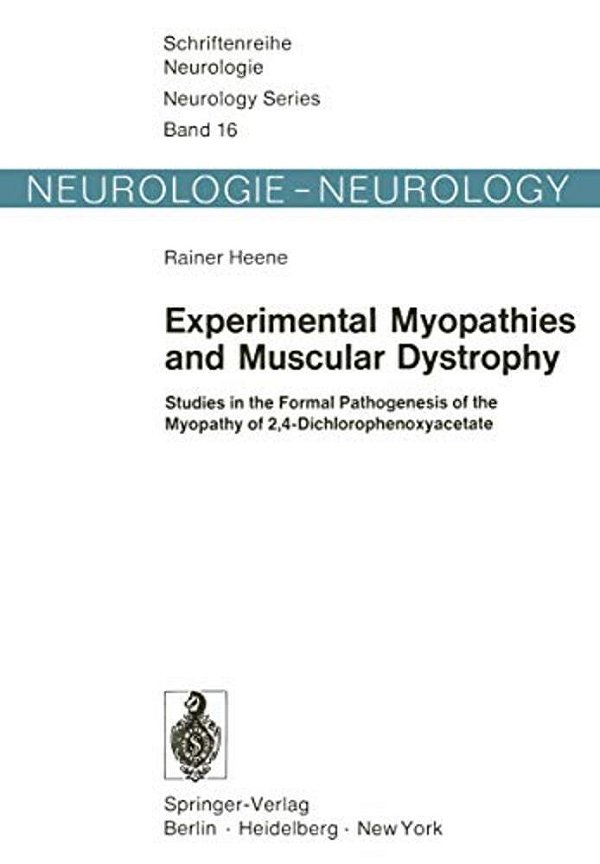 Experimental Myopathies And Muscular Dystrophy: Studies In The Formal Pathogenesis Of The Myopathy Of 2,4-Dichlorophenoxyacetate-..