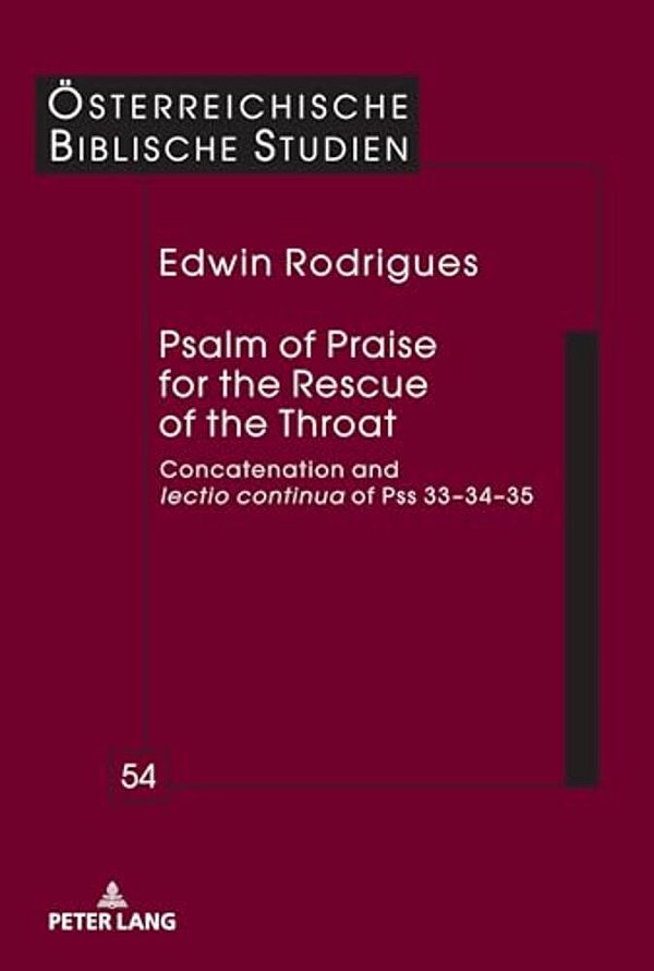 Psalm Of Praise For The Rescue Of The Throat: Concatenation And Lectio Continua Of Pss 33-34-35-..