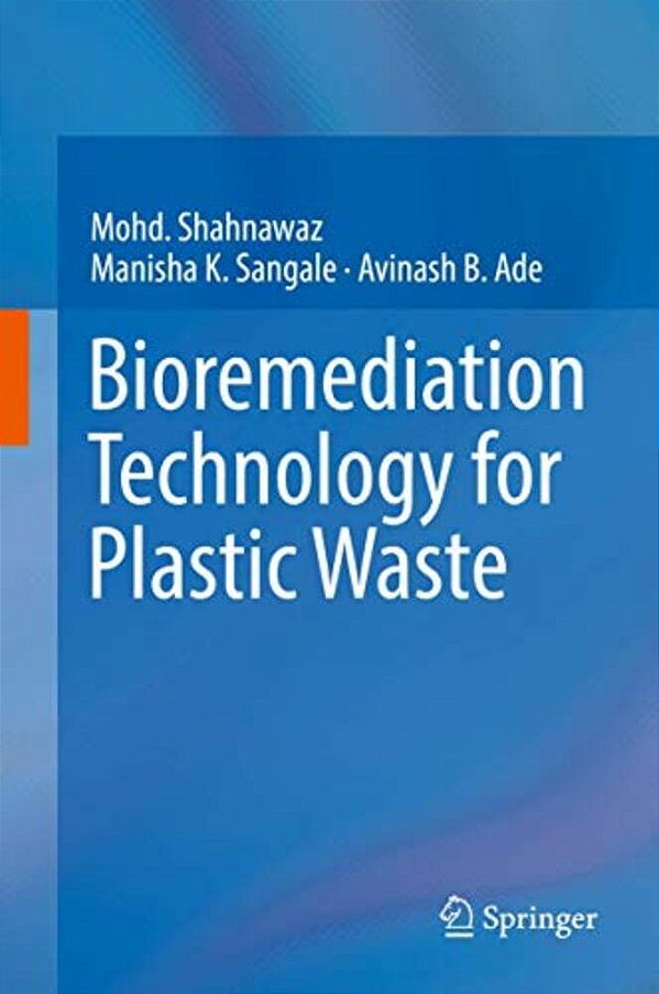 Bioremediation Technology For Plastic Waste-..