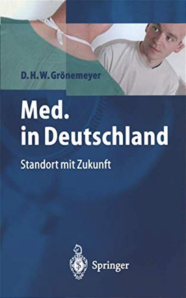 Med. In Deutschland: Standort Mit Zukunft-..
