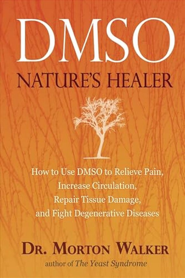 Dmso: Nature's Healer-..