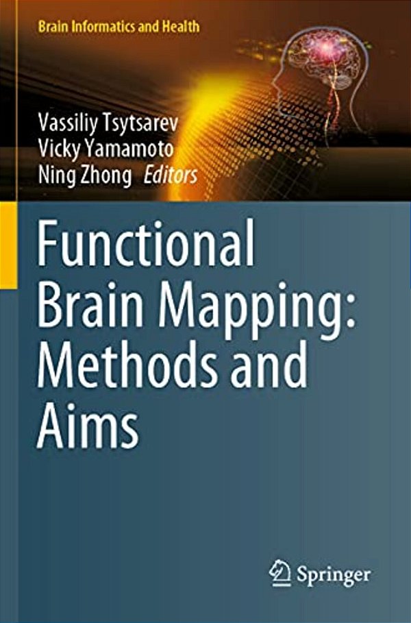 Functional Brain Mapping: Methods And Aims-..