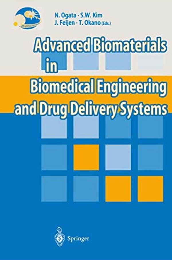Advanced Biomaterials In Biomedical Engineering And Drug Delivery Systems-..