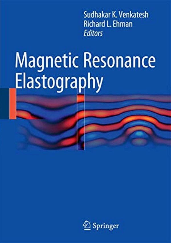 Magnetic Resonance Elastography-..
