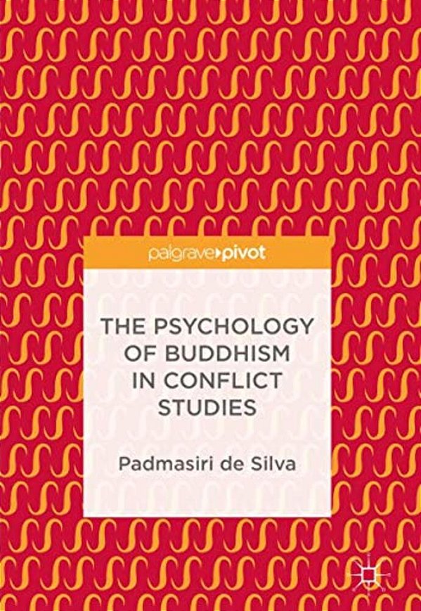 The Psychology Of Buddhism In Conflict Studies-..