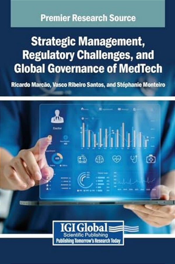 Strategic Management, Regulatory Challenges, And Global Governance Of Medtech-..