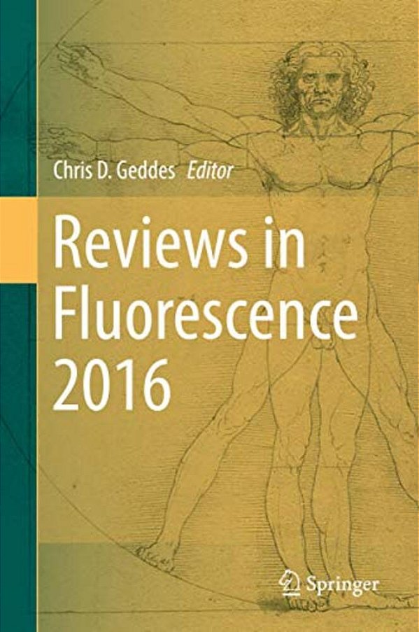 Reviews In Fluorescence 2016-..