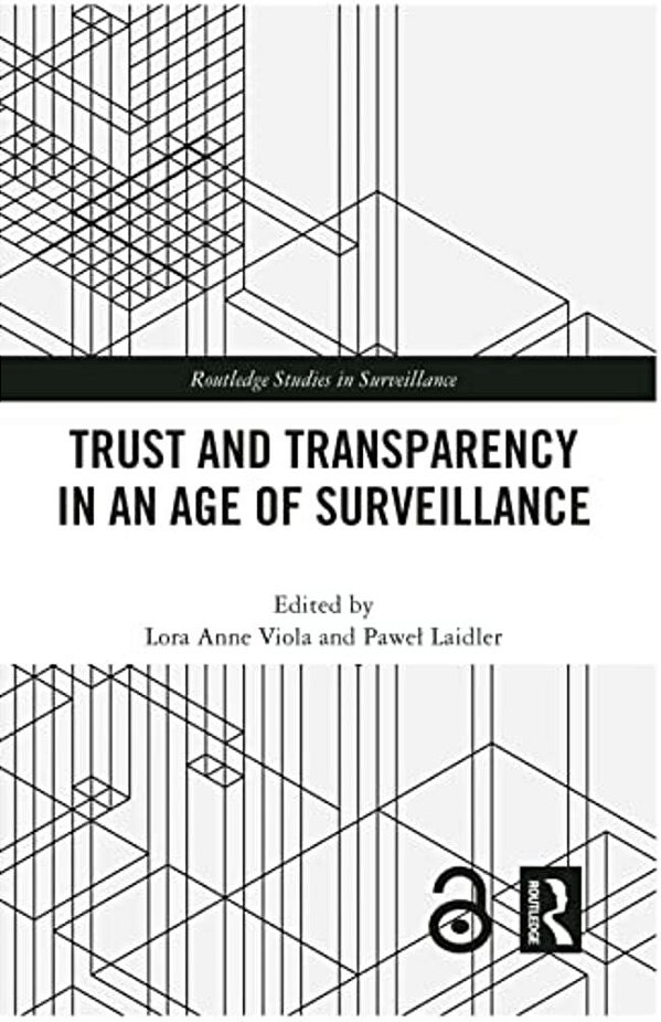 Trust And Transparency In An Age Of Surveillance-..