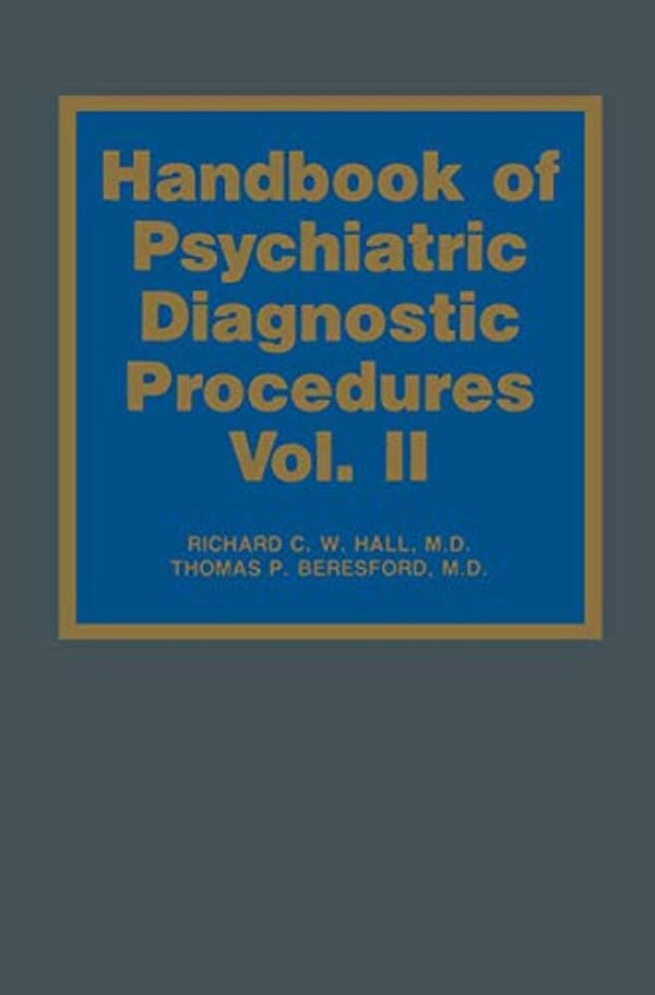 Handbook Of Psychiatric Diagnostic Procedures: Vol. II-..