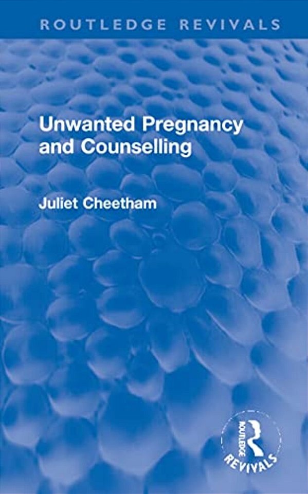 Unwanted Pregnancy And Counselling-..