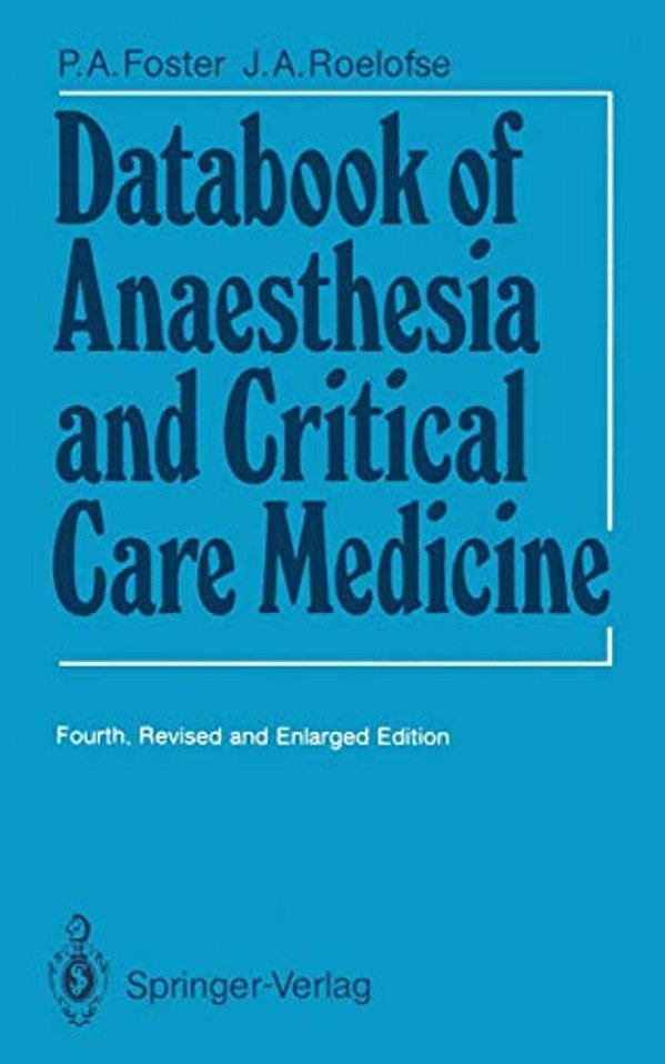 Databook Of Anaesthesia And Critical Care Medicine-..