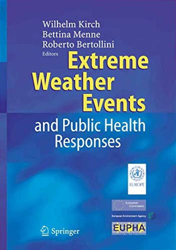 Extreme Weather Events And Public Health Responses-..
