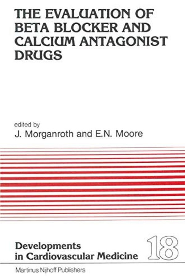 The Evaluation Of Beat Blocker And Calcium Antagonist Drugs-..