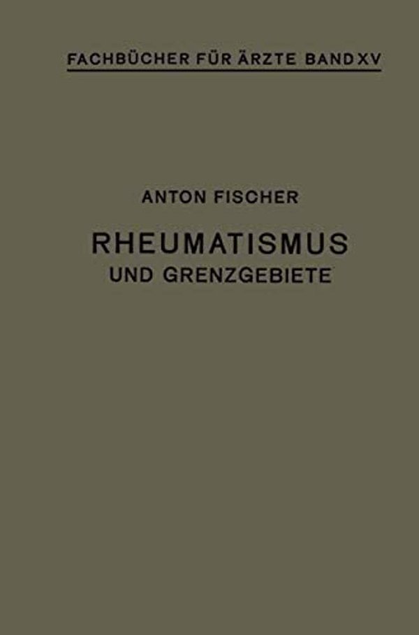 Rheumatismus Und Grenzgebiete-..