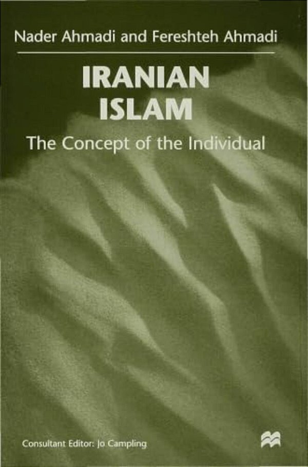 Iranian Islam: The Concept Of The Individual-..