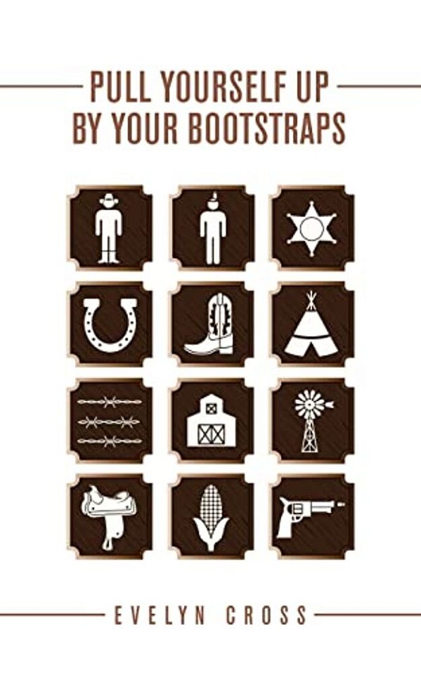 Pull Yourself Up By Your Bootstraps-..