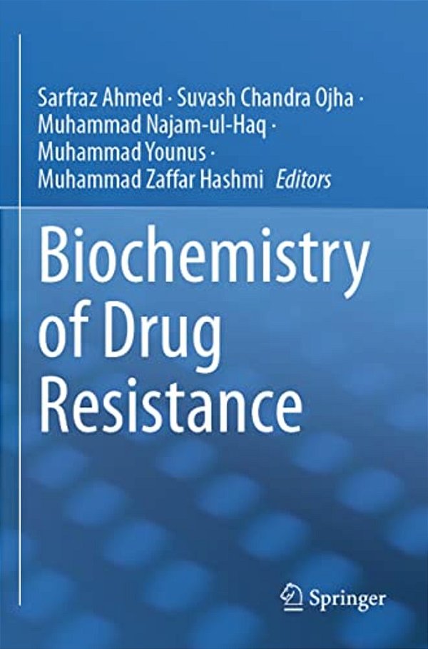 Biochemistry Of Drug Resistance-..