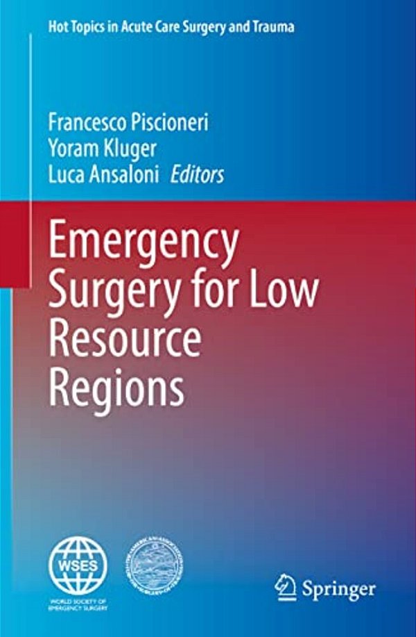 Emergency Surgery For Low Resource Regions-..