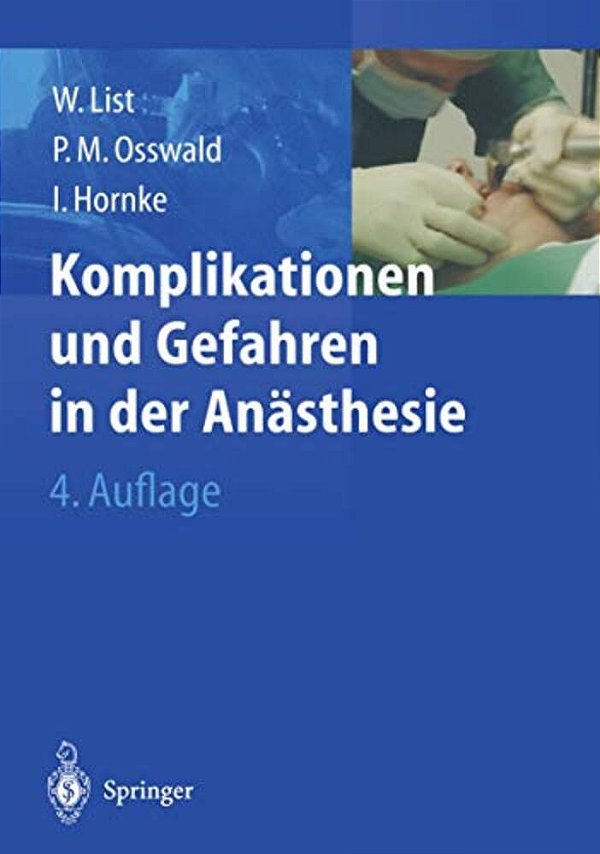 Komplikationen Und Gefahren In Der Anästhesie-..