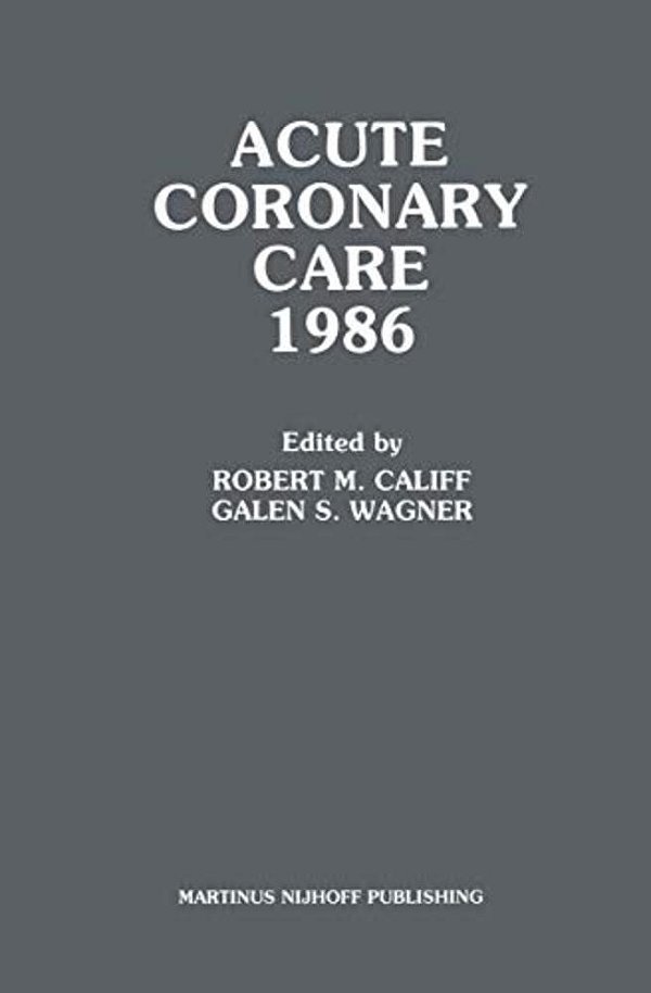 Acute Coronary Care 1986-..