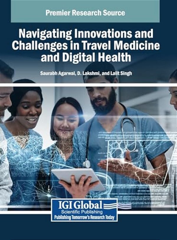 Navigating Innovations And Challenges In Travel Medicine And Digital Health-..