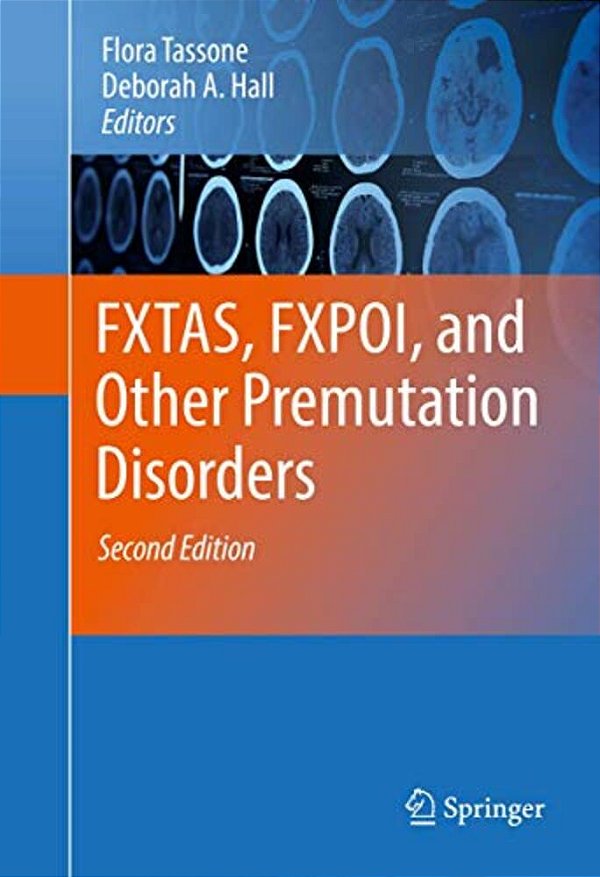 Fxtas, Fxpoi, And Other Premutation Disorders-..