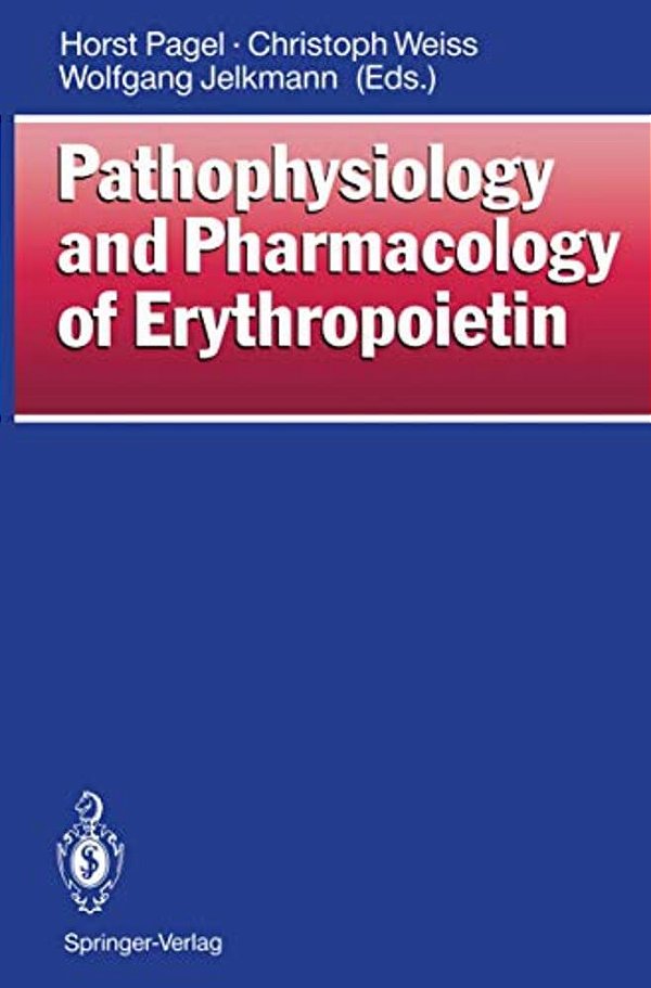 Pathophysiology And Pharmacology Of Erythropoietin-..
