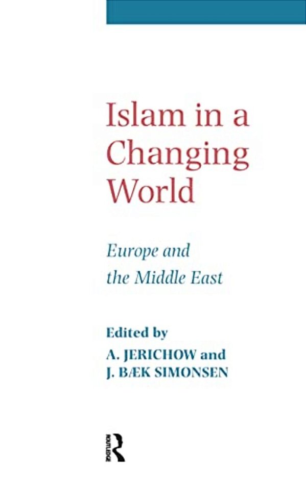 Islam In A Changing World-..