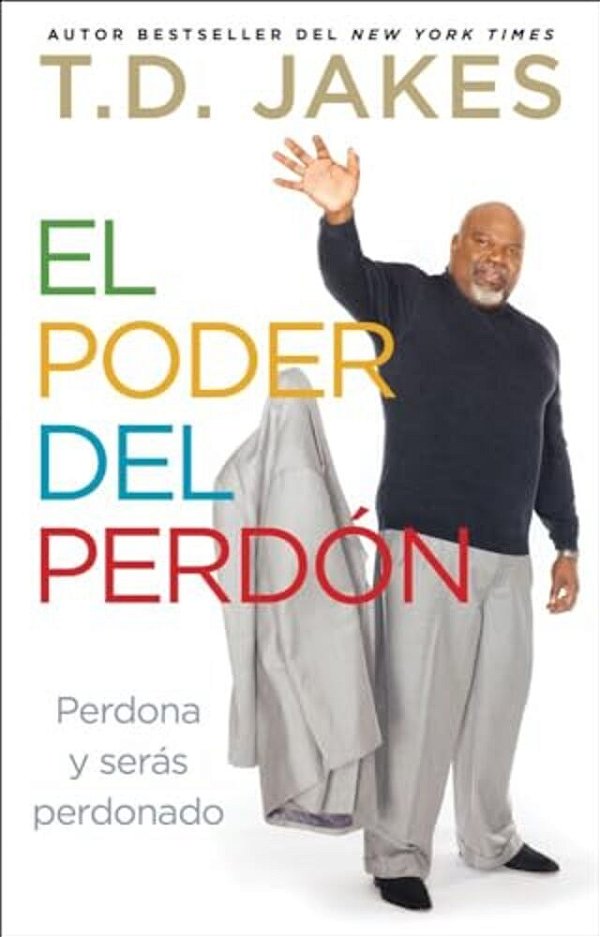 El Poder Del Perdón  The Power Of Forgiveness-..