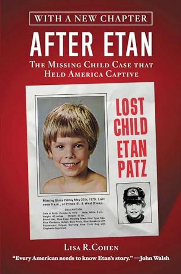 After Etan: The Missing Child Case That Held America Captive-..