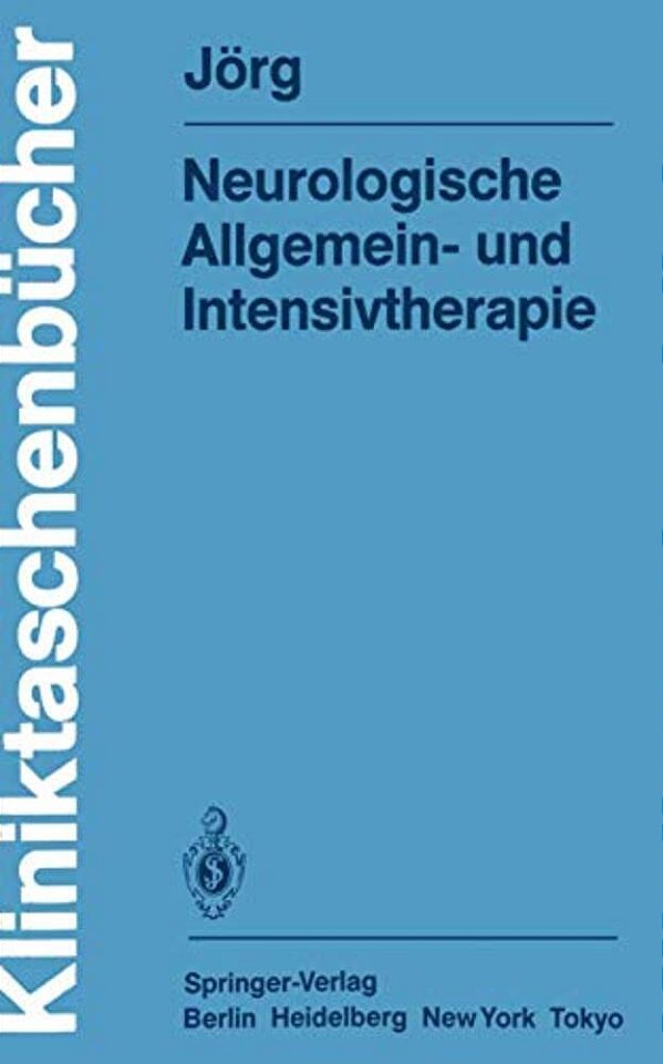 Neurologische Allgemein- Und Intensivtherapie-..