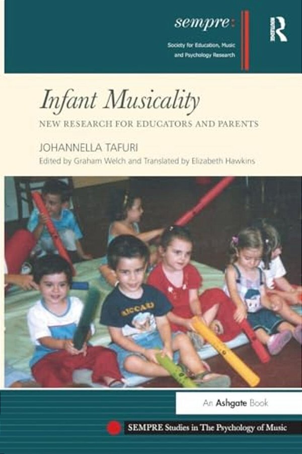 Infant Musicality: New Research For Educators And Parents-..