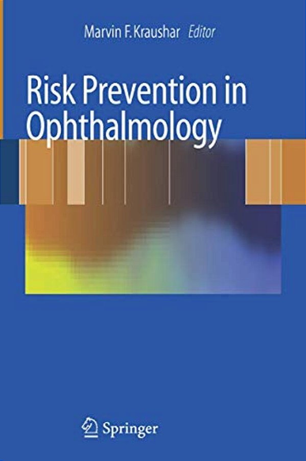 Risk Prevention In Ophthalmology-..