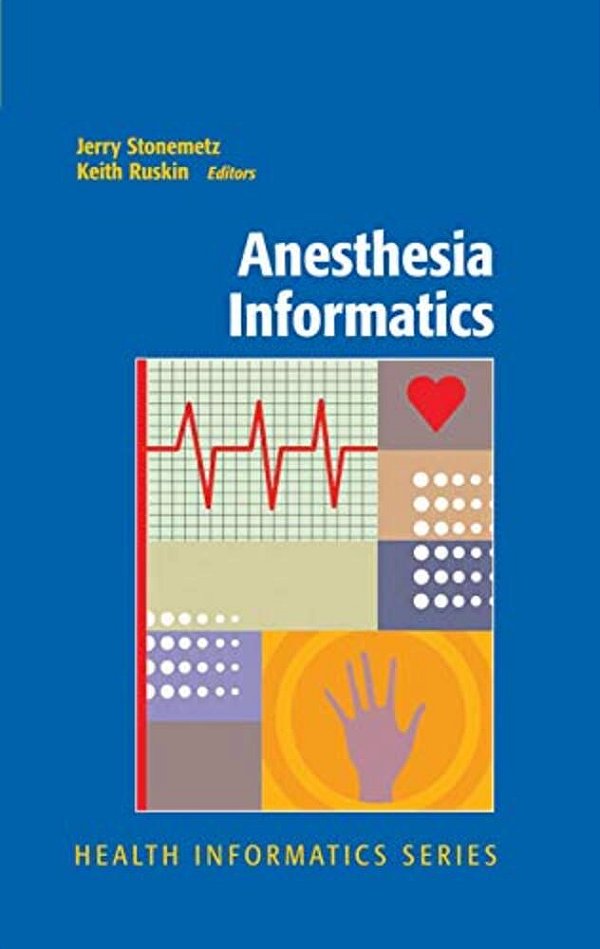 Anesthesia Informatics-..