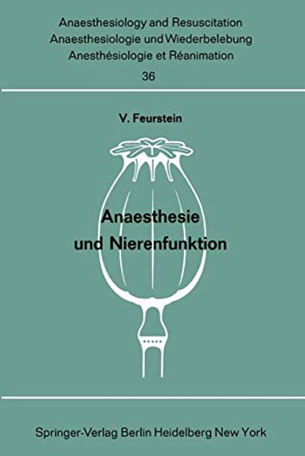 Anaesthesie Und Nierenfunktion-..