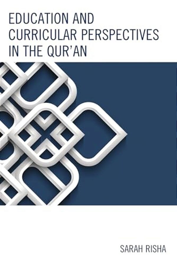 Education And Curricular Perspectives In The Qur'An-..