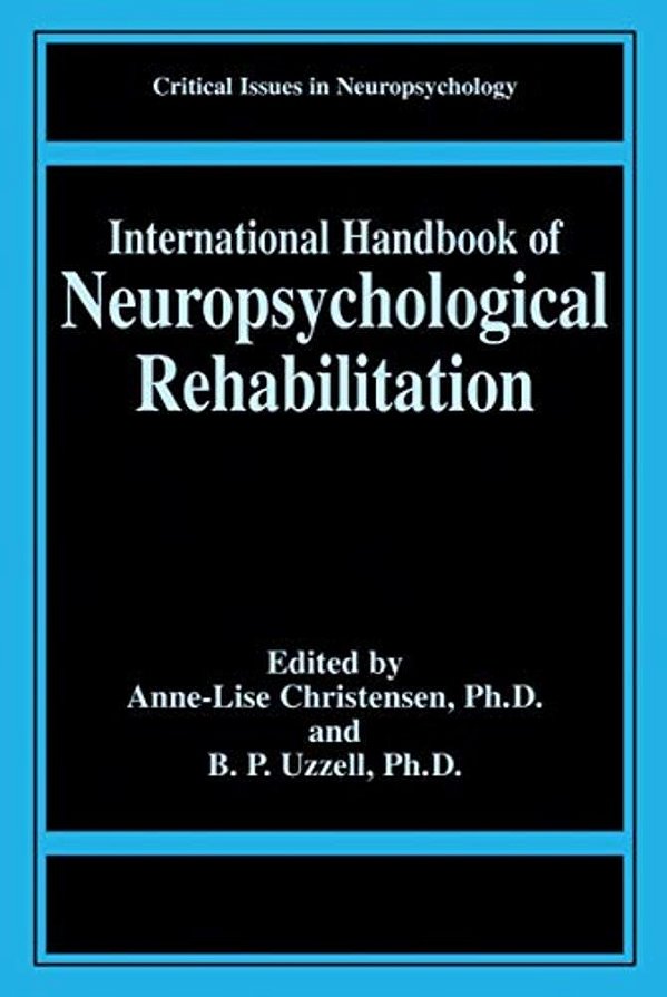 International Handbook Of Neuropsychological Rehabilitation-..