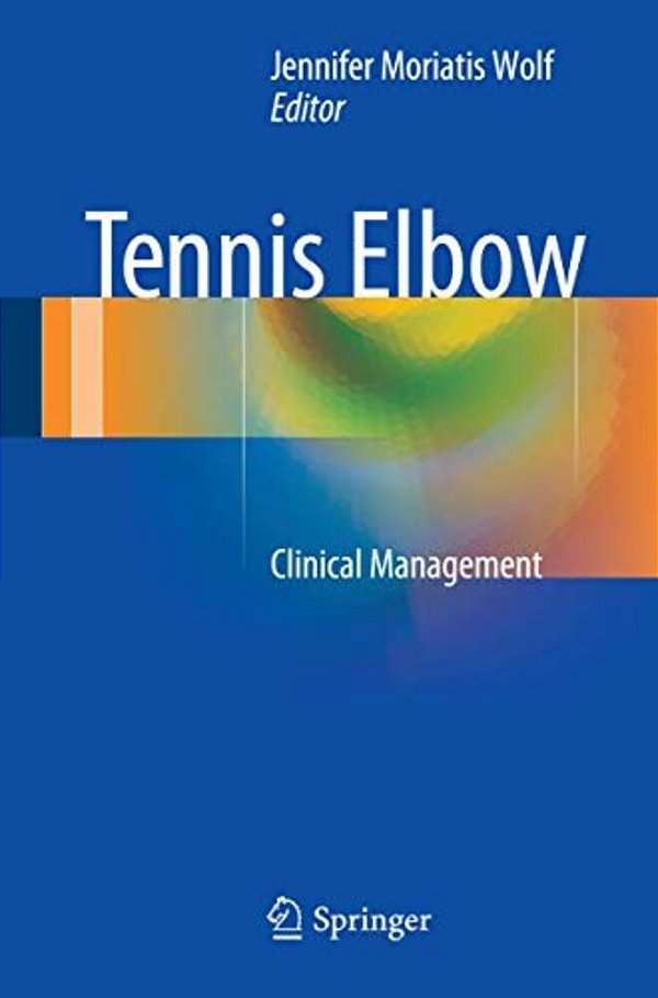 Tennis Elbow: Clinical Management-..