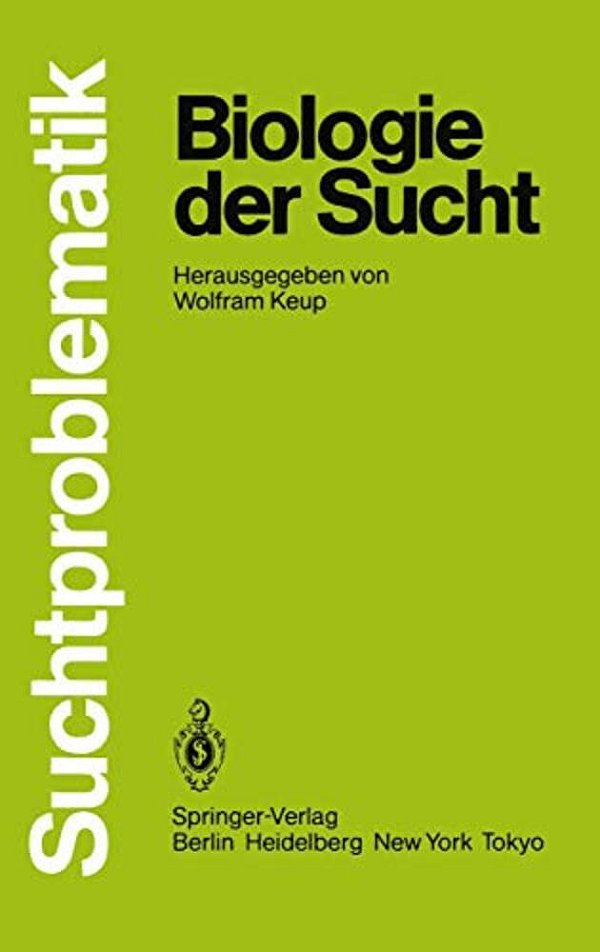 Biologie Der Sucht-..